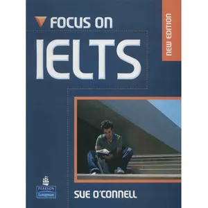 کتاب زبان Focus On IELTS اثر Sue Oconnell