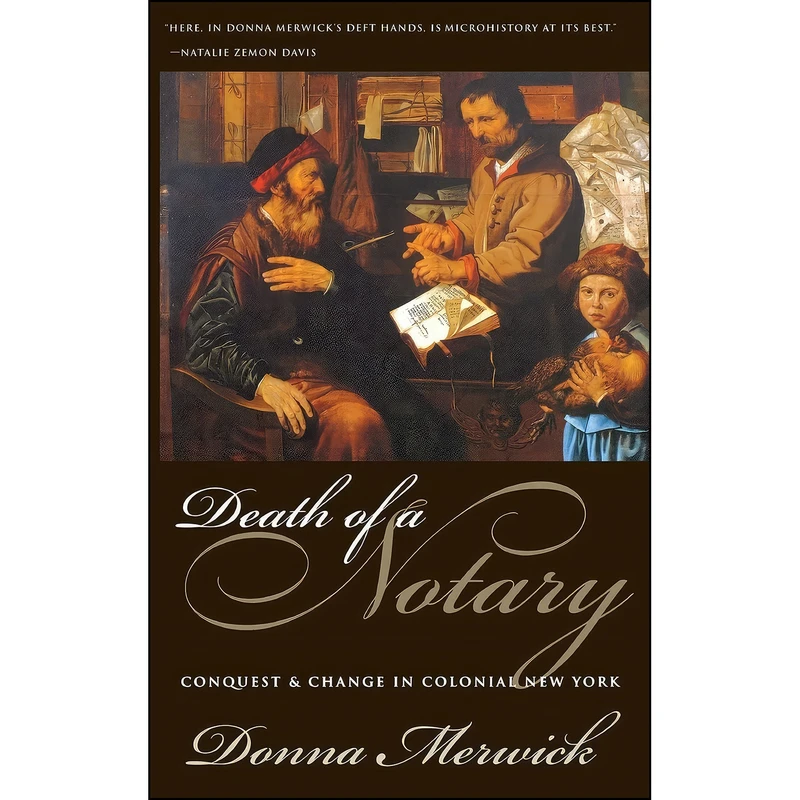 کتاب Death of a Notary اثر Donna Merwick انتشارات Cornell University Press