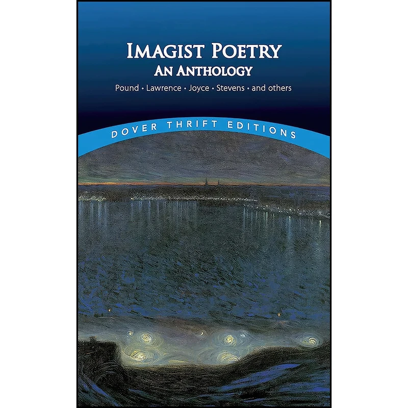 کتاب Imagist Poetry اثر Bob Blaisdell انتشارات Dover Publications