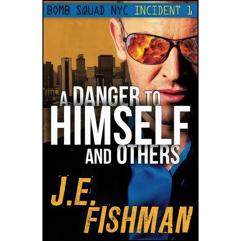کتاب A Danger to Himself and Others اثر J.E. Fishman انتشارات تازه ها