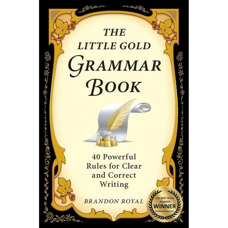 کتاب The Little Gold Grammar Book اثر Brandon Royal انتشارات Maven Publishing