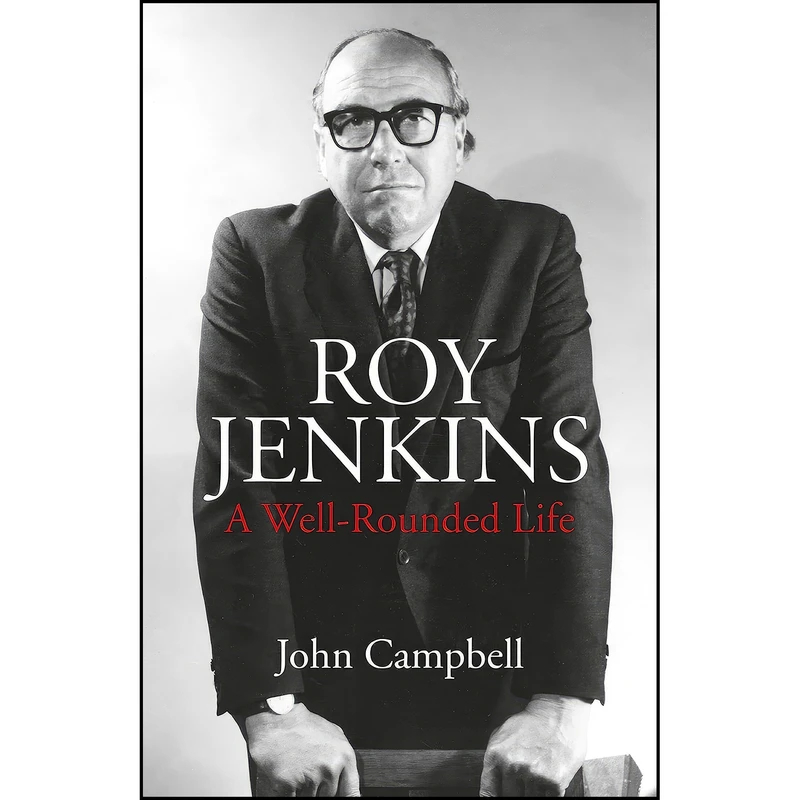 کتاب Roy Jenkins اثر John Campbell انتشارات Jonathan Cape