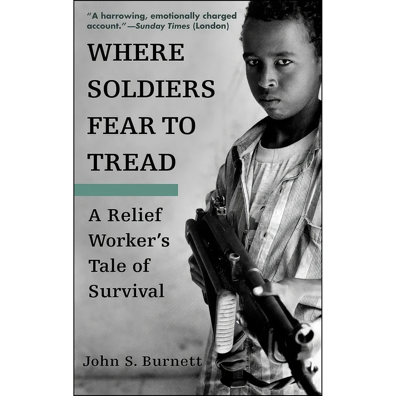 کتاب Where Soldiers Fear to Tread اثر John S. Burnett انتشارات Bantam