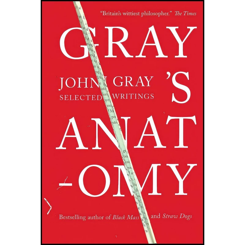 کتاب Grays Anatomy اثر John Gray انتشارات Anchor Canada