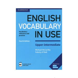کتاب English vocabulary in use upper intermediate اثر Michael McCarthy and Felicity ODell انتشارات cambridge 