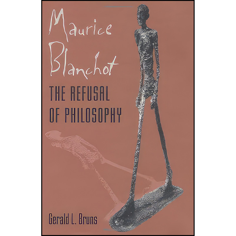 کتاب Maurice Blanchot اثر Gerald L. Bruns انتشارات The Johns Hopkins University Press