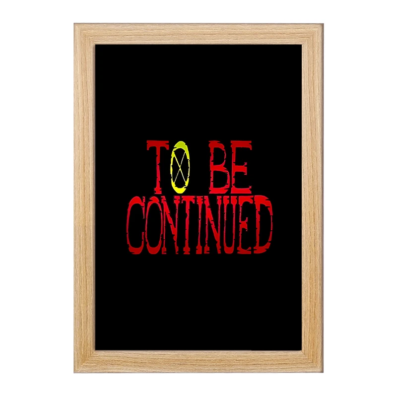 تابلو خندالو مدل To be continued کد F5578