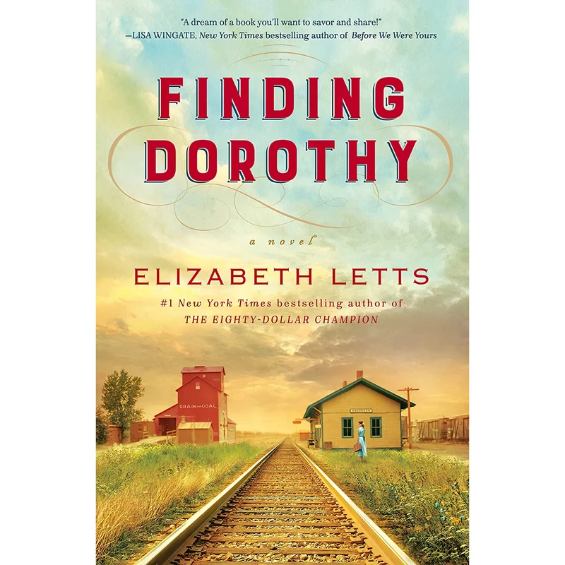 کتاب Finding Dorothy اثر Elizabeth Letts انتشارات Ballantine Books