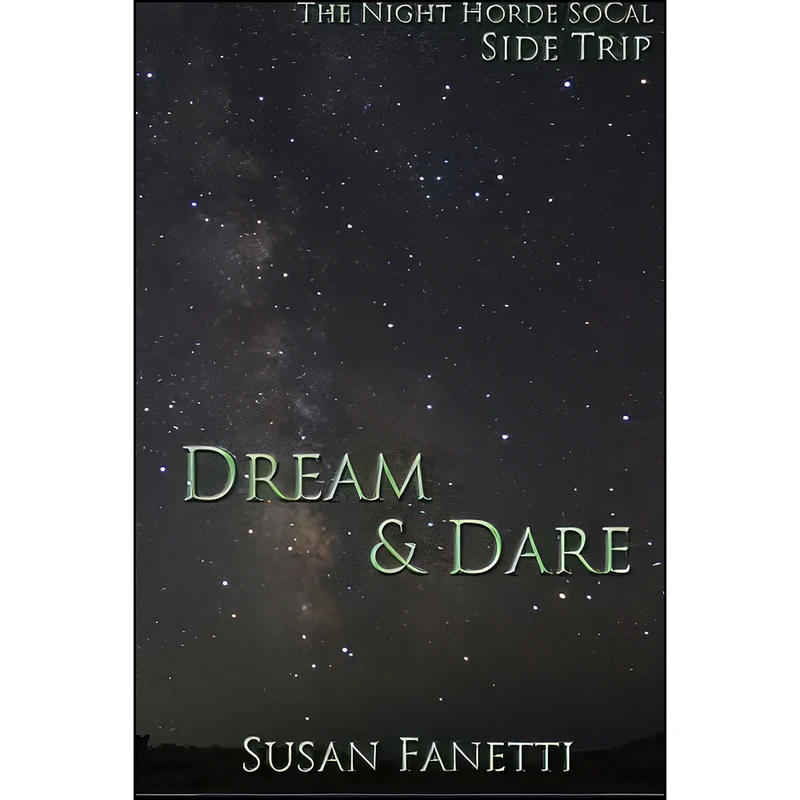 کتاب Dream & Dare  اثر Susan Fanetti انتشارات تازه ها