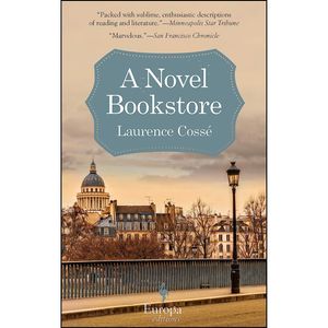 کتاب A Novel Bookstore اثر جمعي از نويسندگان انتشارات Europa Editions