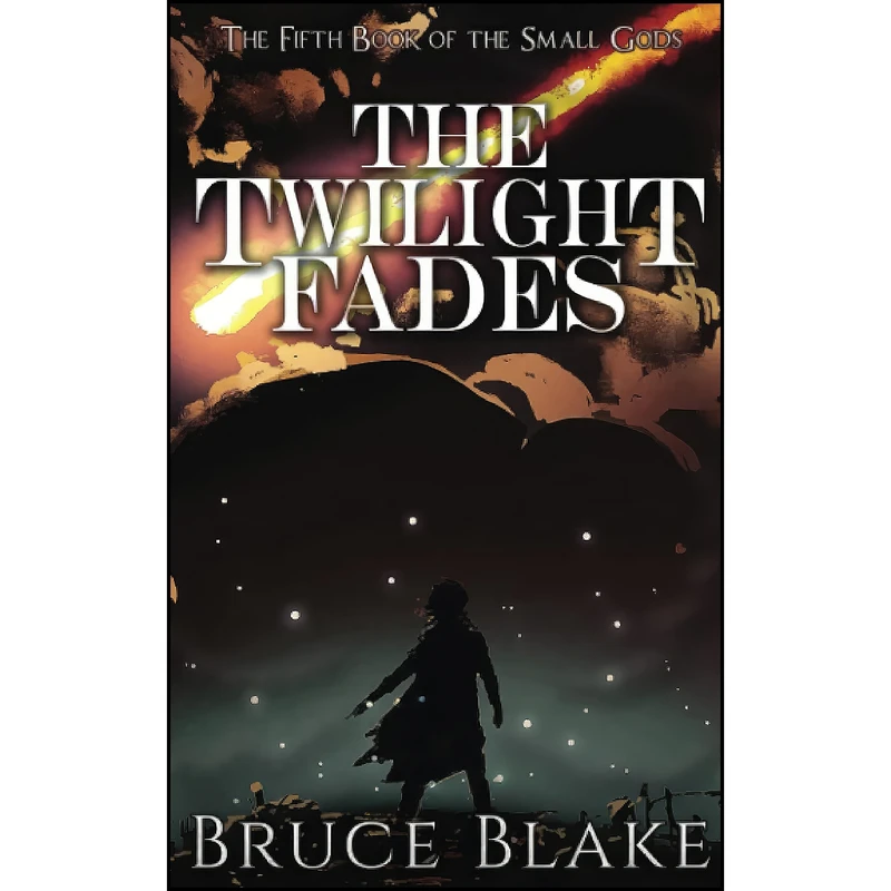کتاب The Twilight Fades اثر Bruce Blake انتشارات تازه ها