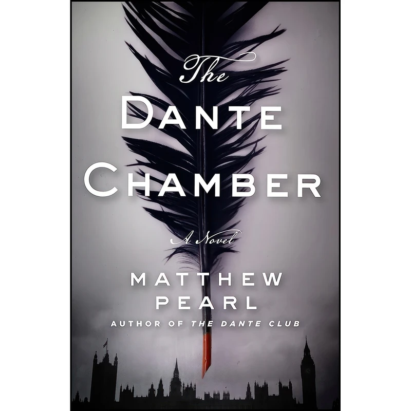 کتاب The Dante Chamber اثر Matthew Pearl انتشارات Penguin Press