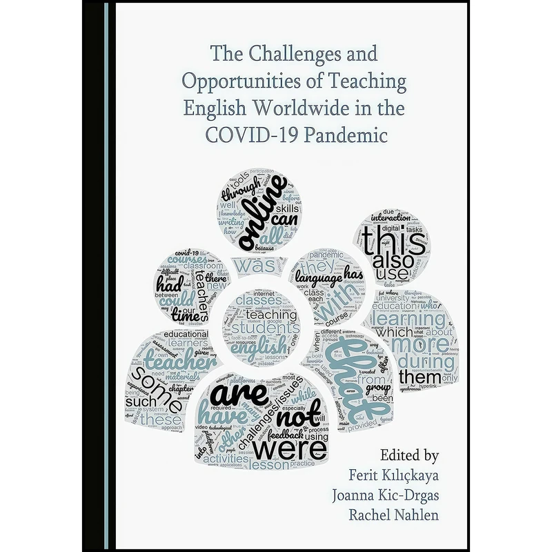 کتاب The Challenges and Opportunities of Teaching English Worldwide in the COVID-19 Pandemic اثر جمعی از نویسندگان انتشارات Cambridge Scholars Publishing