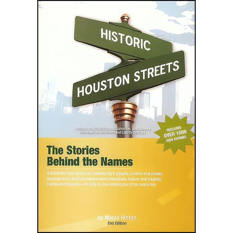 کتاب Historic Houston Streets اثر Mark Hinton انتشارات Bright Sky Press