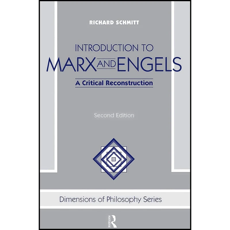 کتاب Introduction To Marx And Engels اثر Richard Schmitt انتشارات Routledge