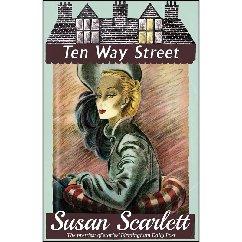 کتاب Ten Way Street اثر Susan Scarlett and Noel Streatfeild انتشارات تازه ها