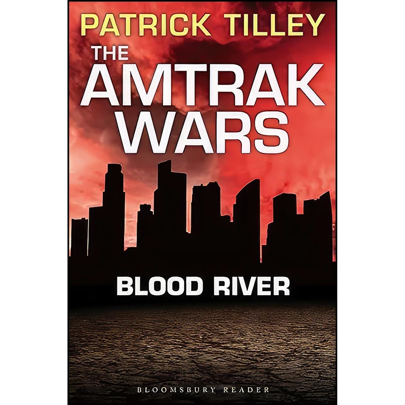 کتاب The Amtrak Wars اثر Patrick Tilley انتشارات Bloomsbury Reader