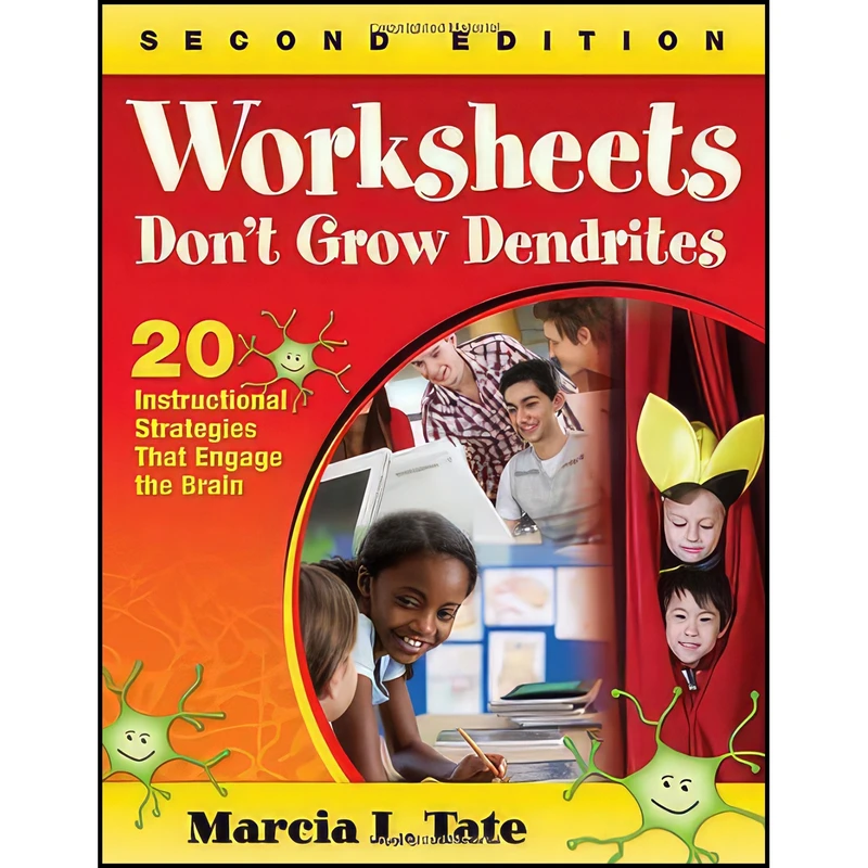 کتاب Worksheets Don′t Grow Dendrites اثر Marcia L. Tate انتشارات Corwin