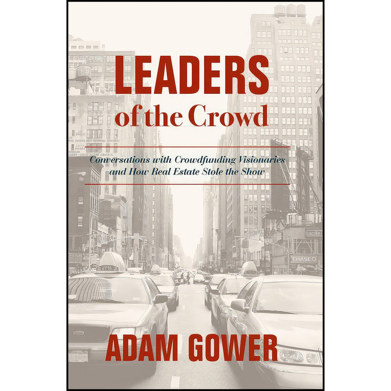 کتاب Leaders of the Crowd اثر Adam Gower انتشارات Springer