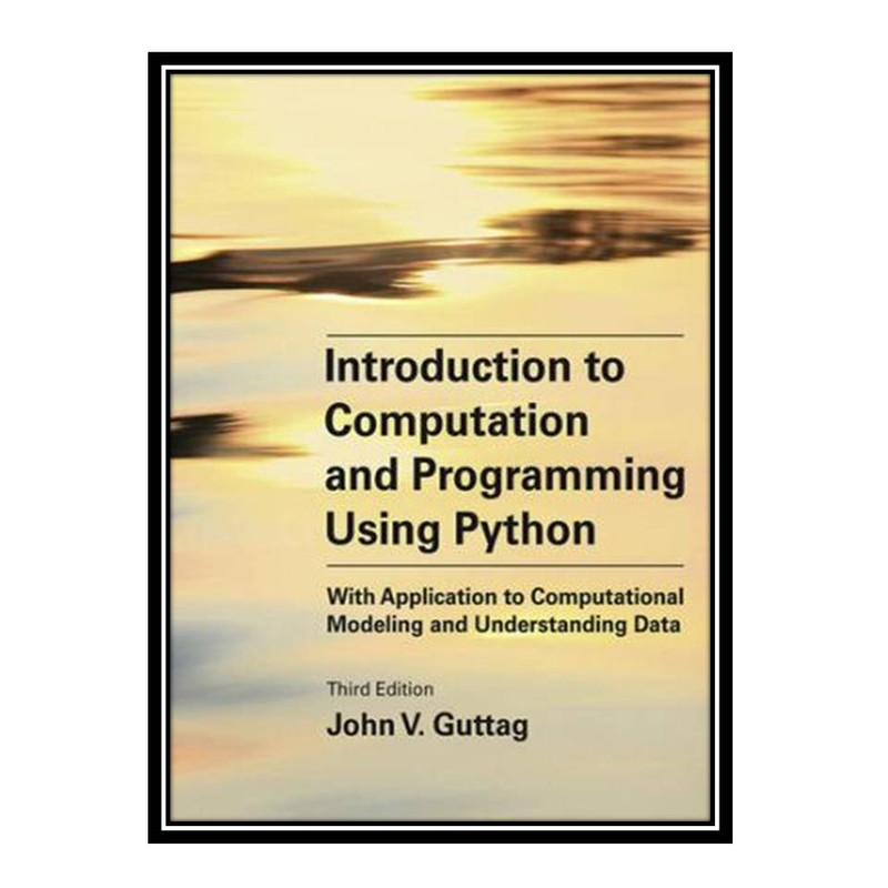 قیمت و خرید کتاب Introduction to Computation and Programming Using ...