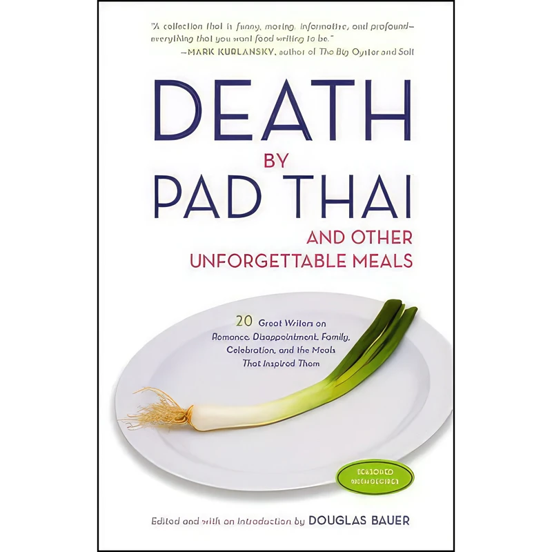 کتاب Death by Pad Thai اثر Douglas Bauer انتشارات Clarkson Potter