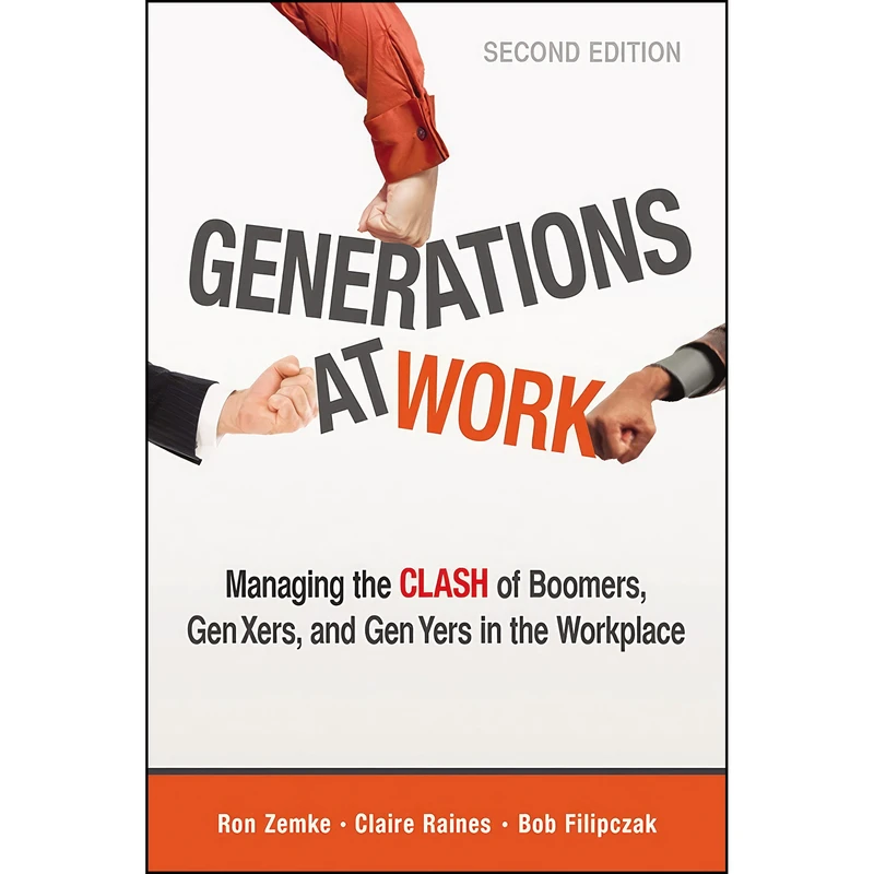 کتاب Generations at Work اثر Ron Zemke and Claire Raines and Bob Filipczak انتشارات AMACOM
