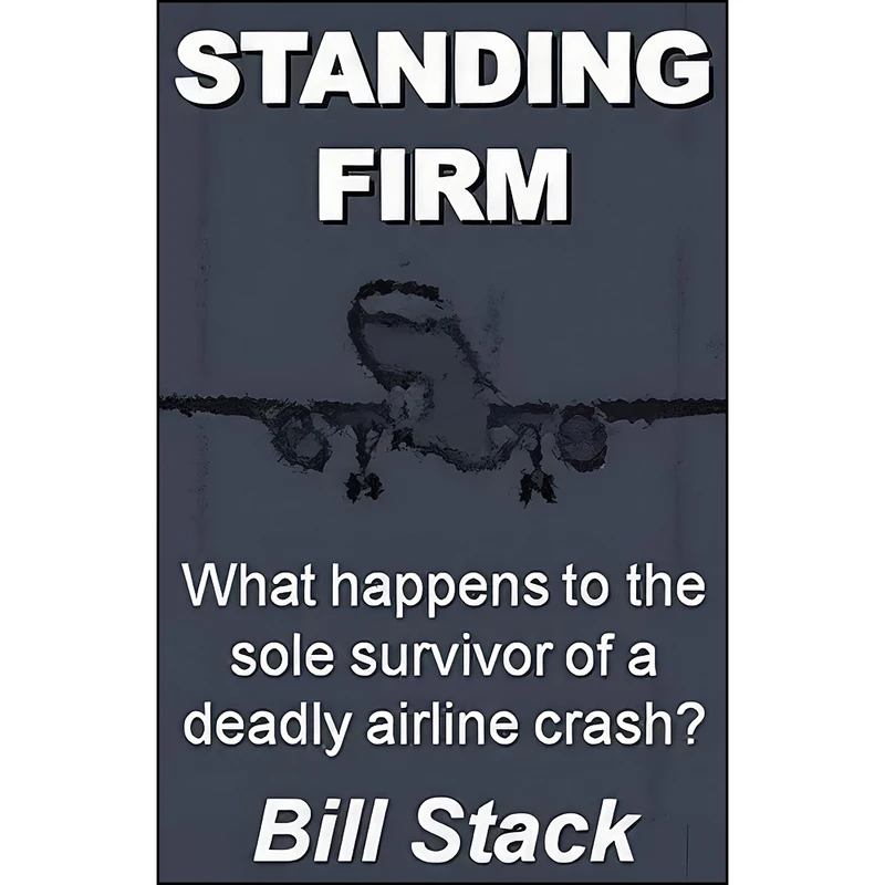 کتاب Standing Firm اثر Bill Stack انتشارات تازه ها