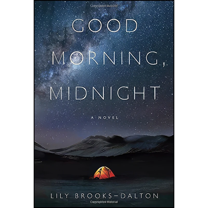 کتاب Good Morning, Midnight اثر Lily Brooks-Dalton انتشارات Random House
