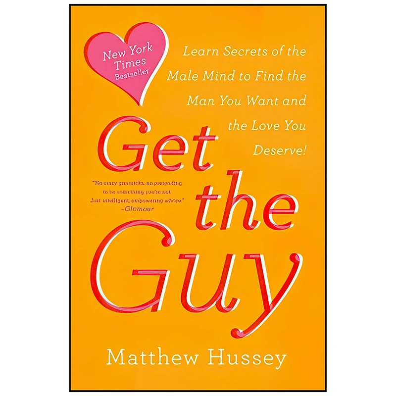 کتاب Get the Guy اثر Matthew Hussey انتشارات Harper Wave