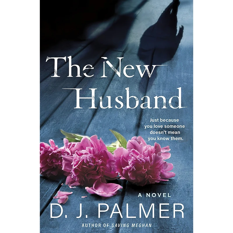 کتاب The New Husband اثر D.J. Palmer انتشارات St. Martins Press