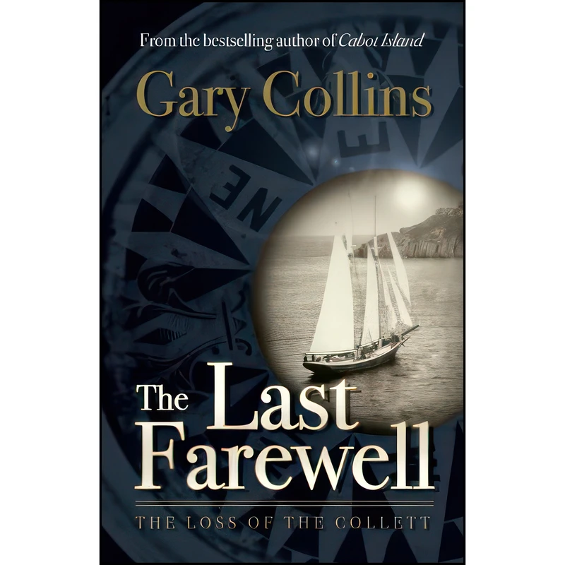کتاب The Last Farewell اثر Gary Collins انتشارات Flanker Press