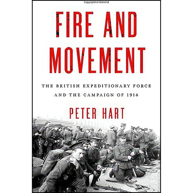 کتاب Fire and Movement اثر Peter Hart انتشارات Oxford University Press
