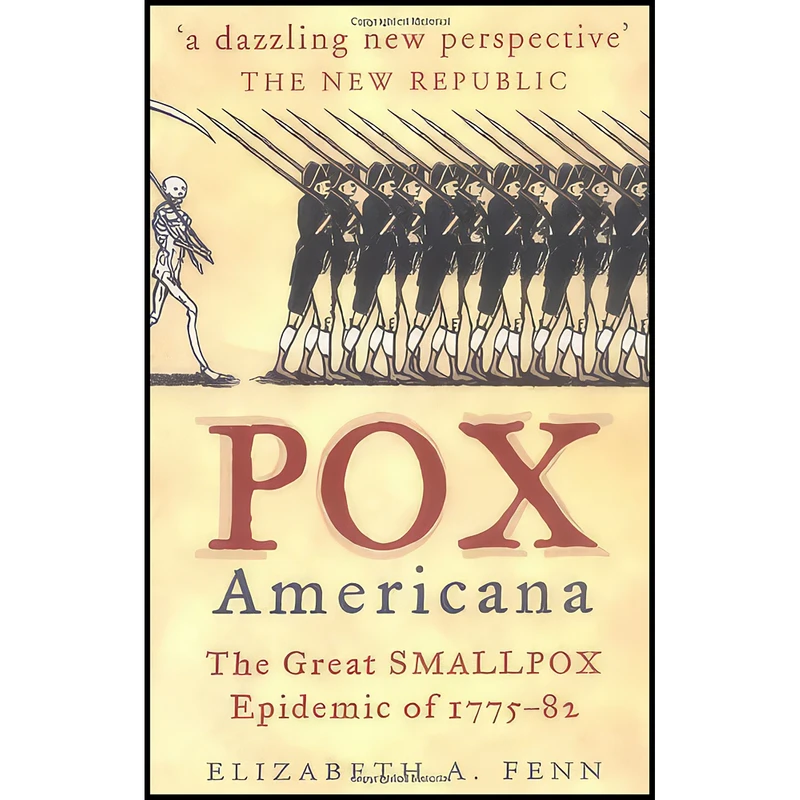کتاب Pox Americana اثر Elizabeth A. Fenn انتشارات Sutton Pub Ltd