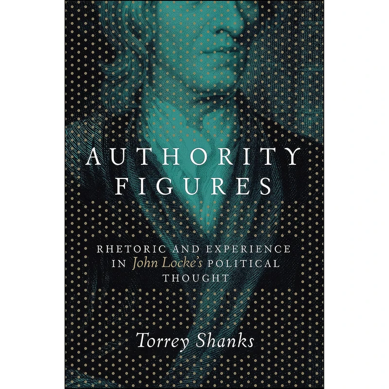 کتاب Authority Figures اثر Torrey Shanks انتشارات Penn State University Press