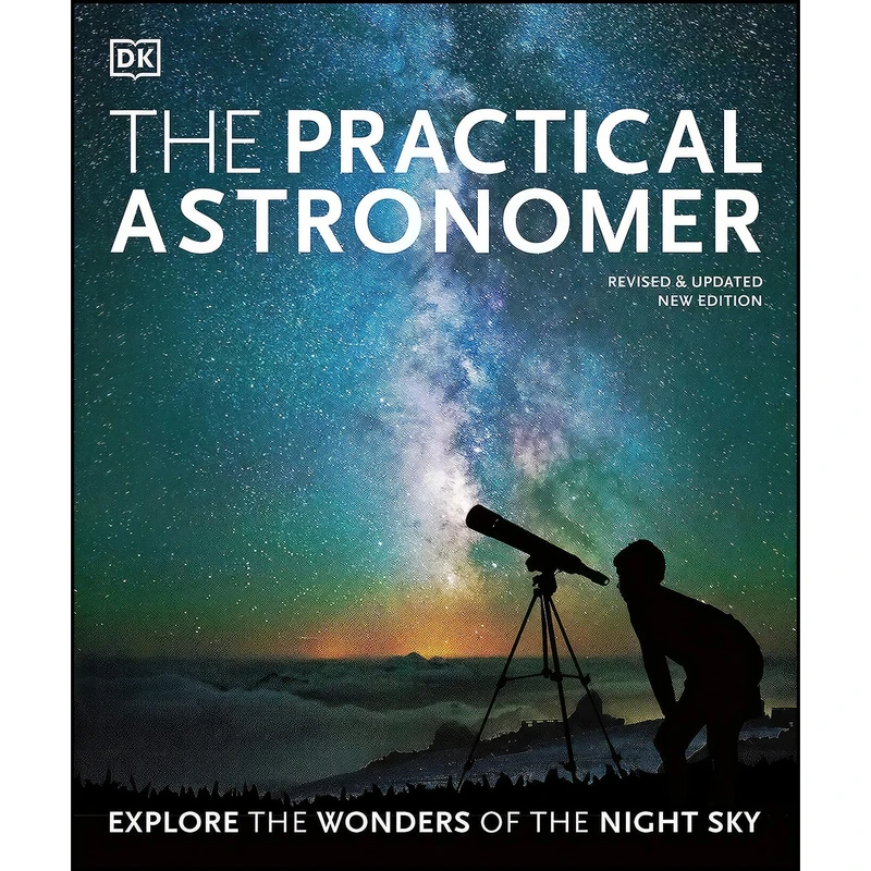 کتاب The Practical Astronomer اثر Will Gater انتشارات DK