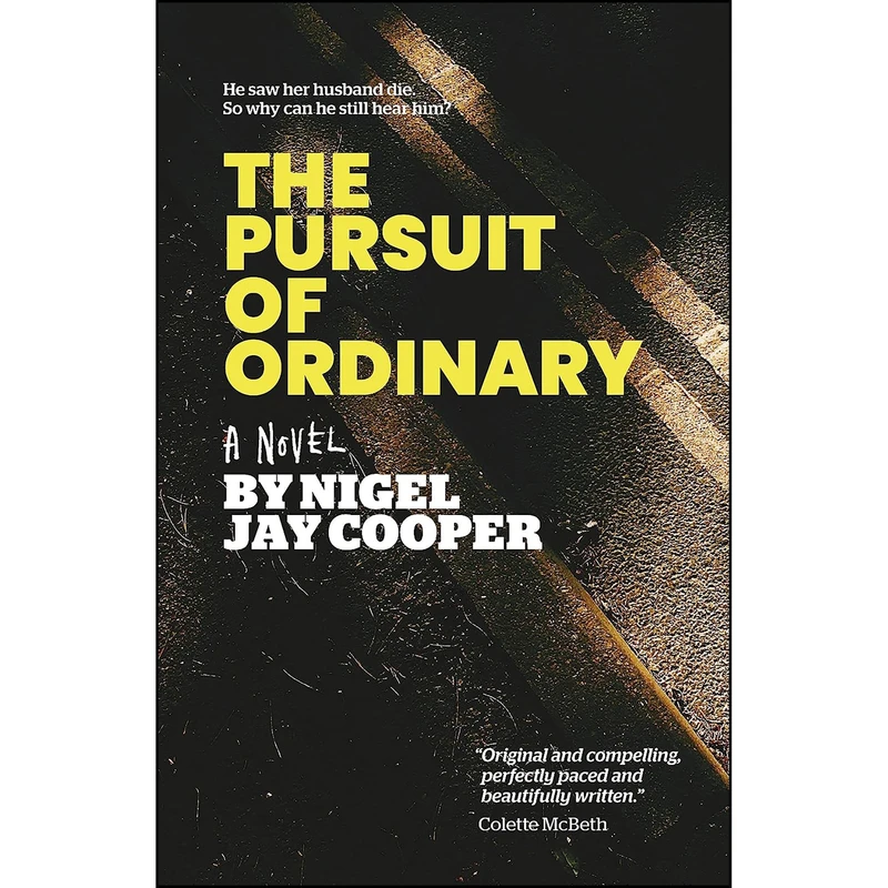 کتاب The Pursuit of Ordinary اثر Nigel Jay Cooper انتشارات Roundfire Books