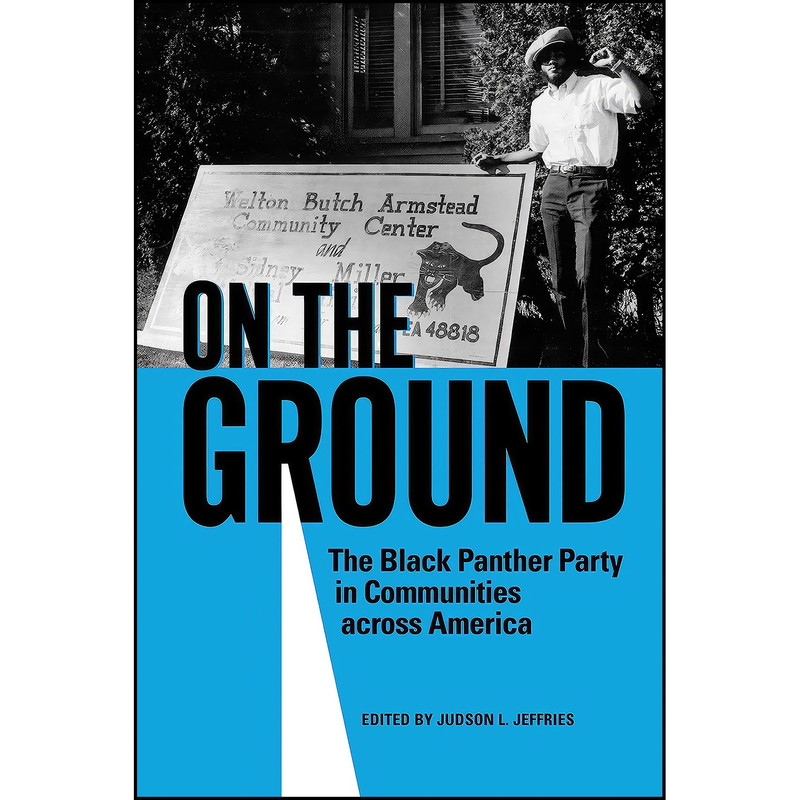 کتاب On the Ground اثر Judson L. Jeffries انتشارات University Press of Mississippi