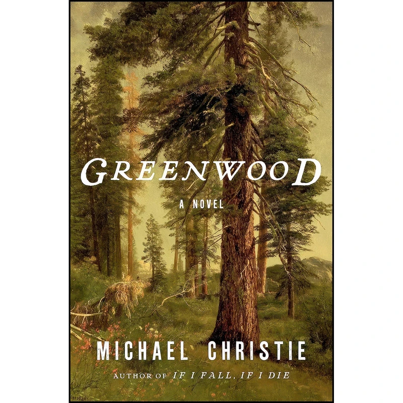 کتاب Greenwood اثر Michael Christie انتشارات Hogarth