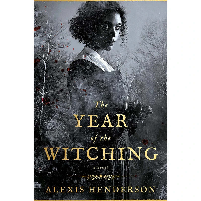 کتاب The Year of the Witching اثر Alexis Henderson انتشارات Ace