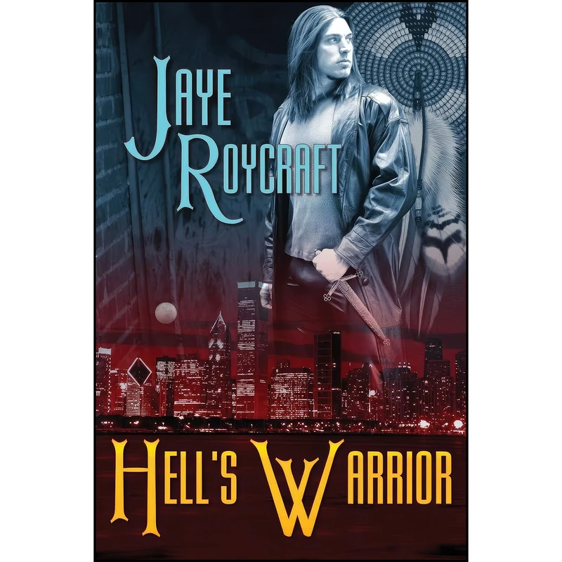 کتاب Hells Warrior اثر Jaye Roycraft انتشارات ImaJinn Books