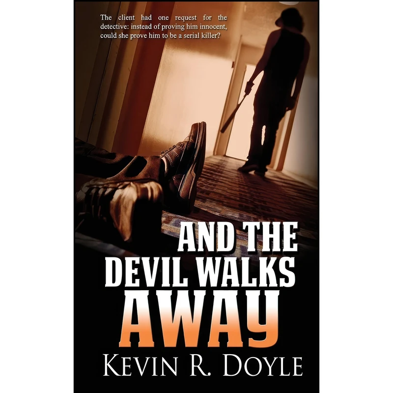 کتاب And the Devil Walks Away اثر Kevin R. Doyle انتشارات Wild Rose Press