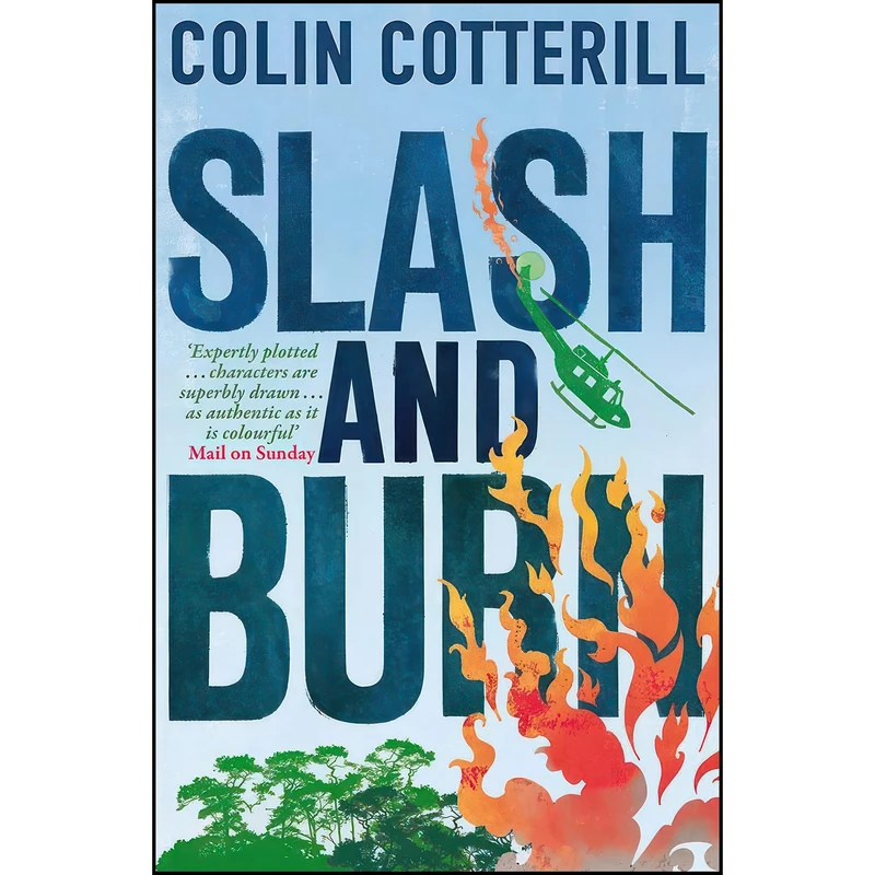 کتاب Slash and Burn  اثر Colin Cotterill انتشارات Quercus