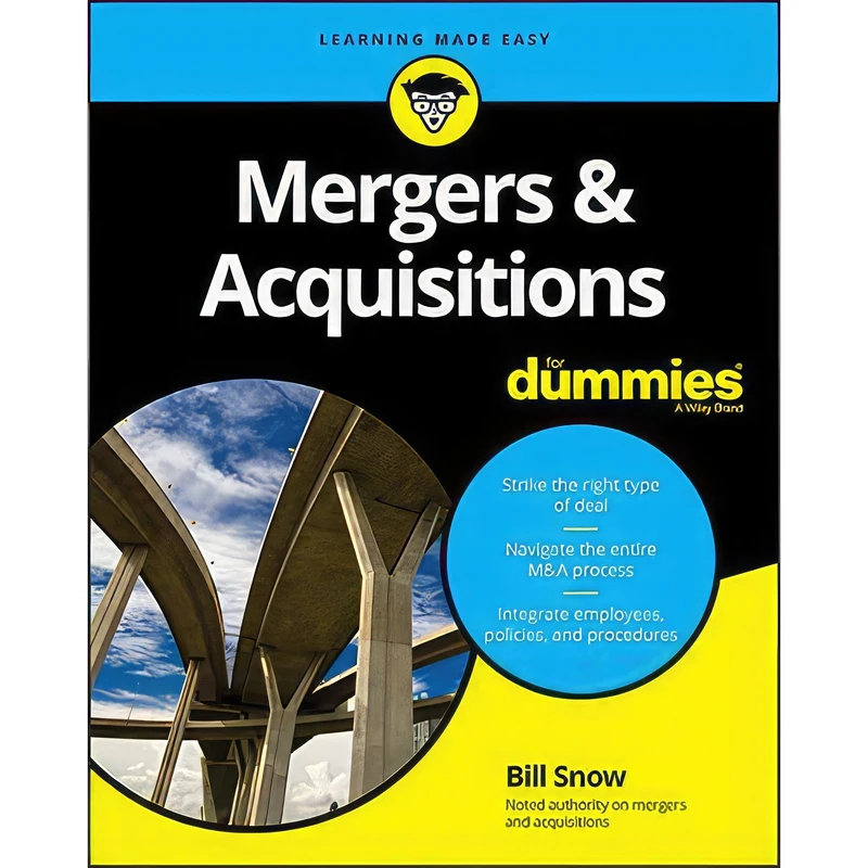 کتاب Mergers & Acquisitions For Dummies اثر Bill Snow انتشارات For Dummies