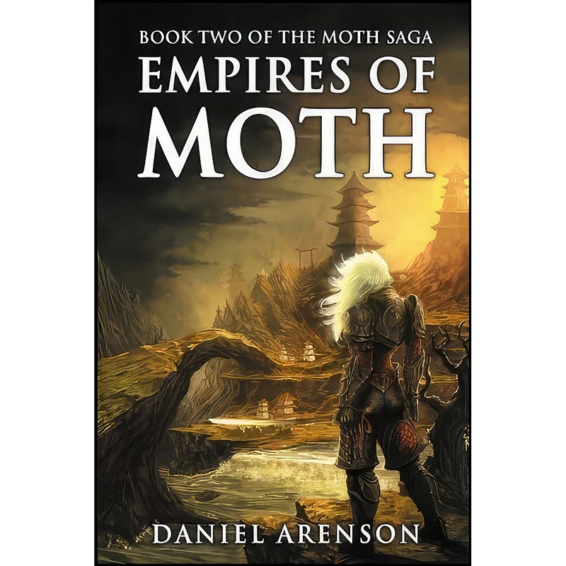 کتاب Empires of Moth اثر Daniel Arenson انتشارات تازه ها