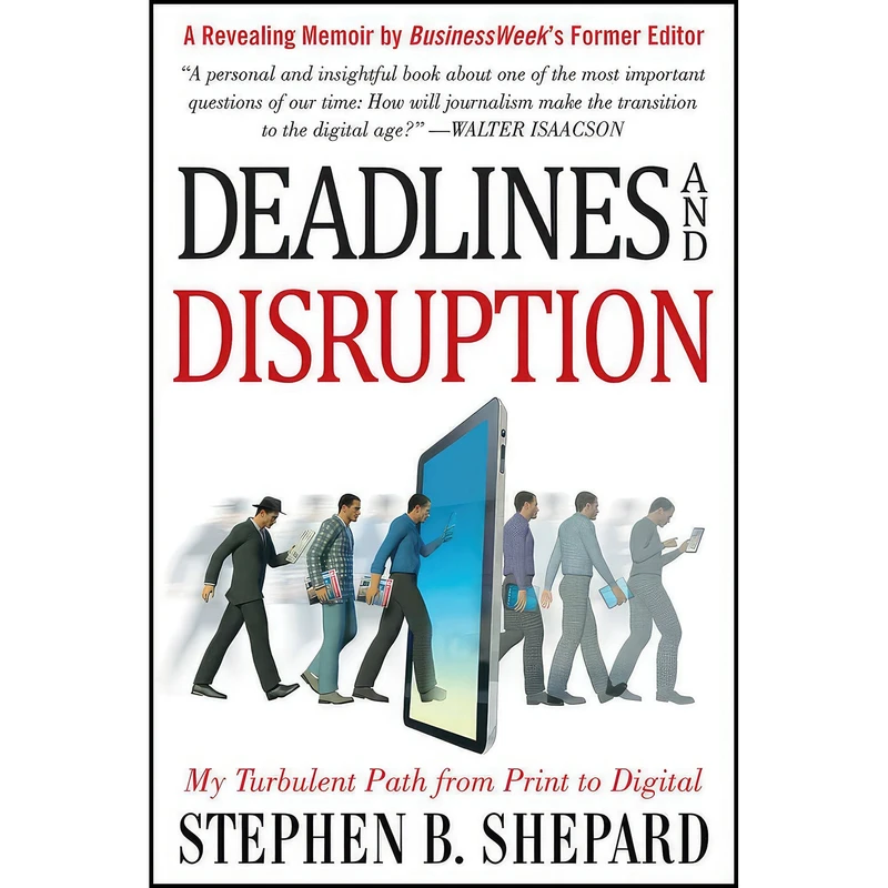 کتاب Deadlines and Disruption اثر Stephen Shepard انتشارات McGraw Hill