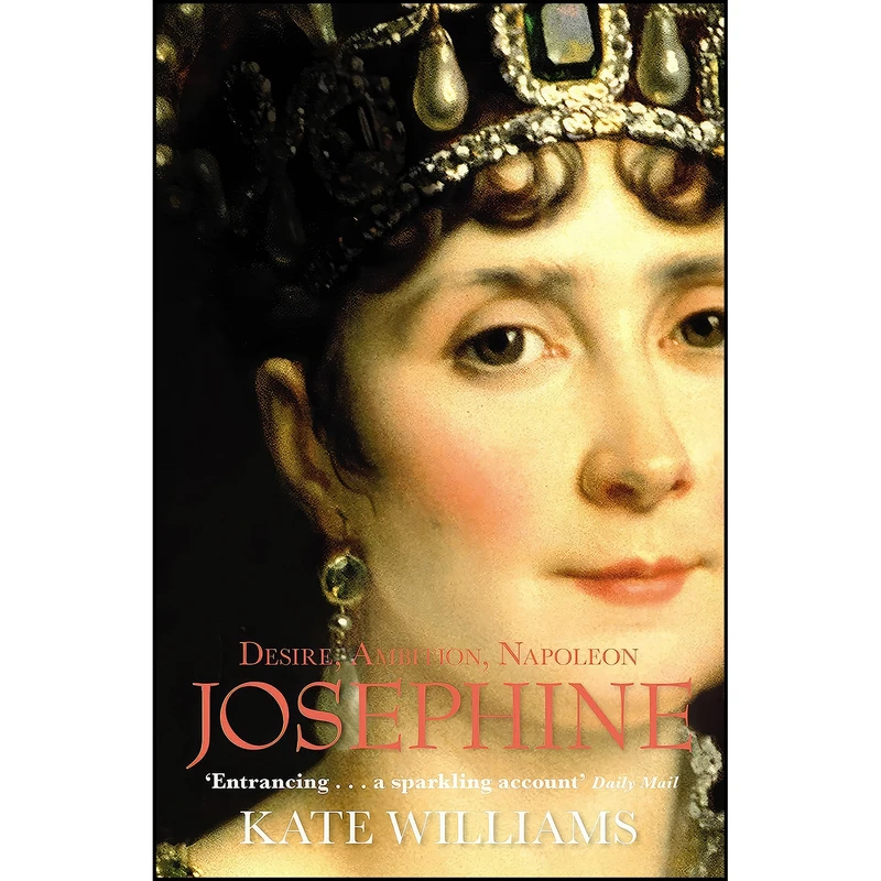 کتاب Josephine اثر Kate Williams انتشارات Arrow