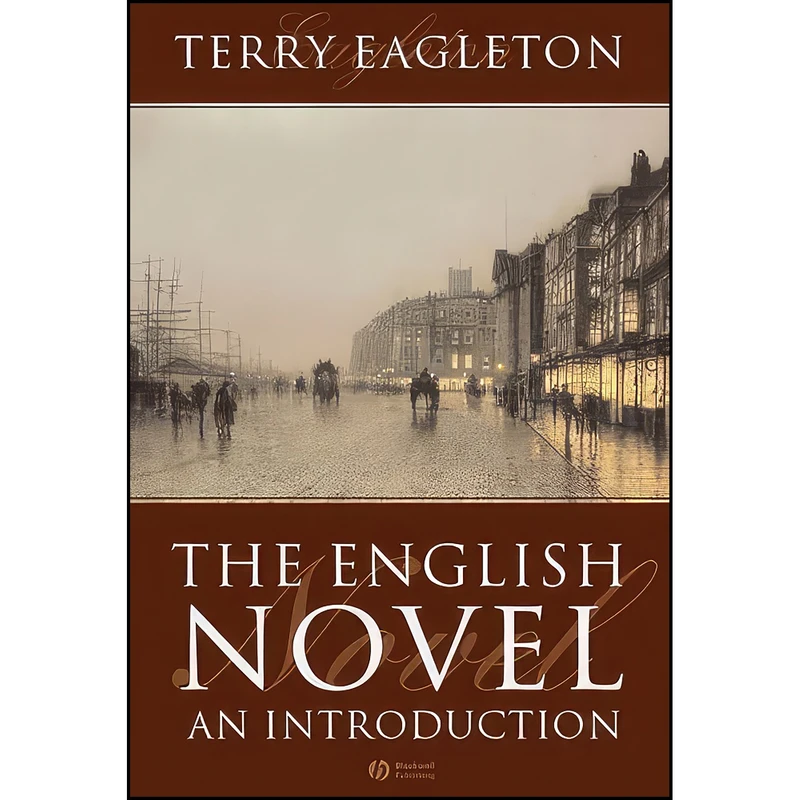 کتاب The English Novel اثر Terry Eagleton انتشارات Wiley-Blackwell