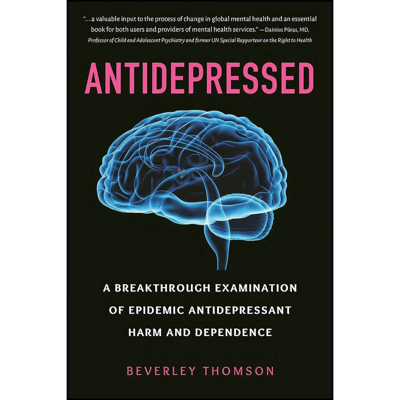 کتاب Antidepressed اثر Beverley Thomson انتشارات Hatherleigh Press