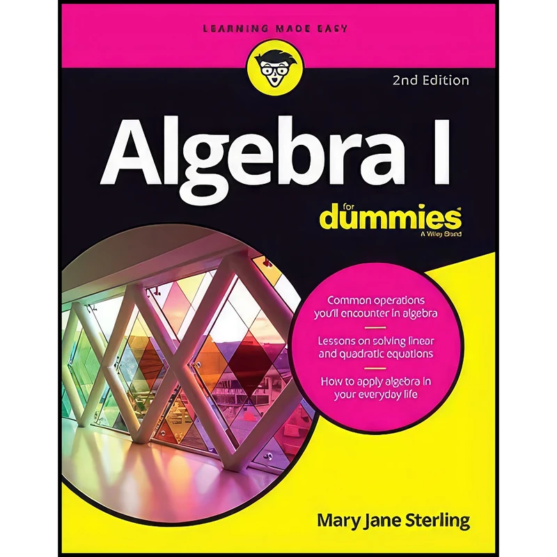 کتاب Algebra I For Dummies  اثر Mary Jane Sterling انتشارات For Dummies