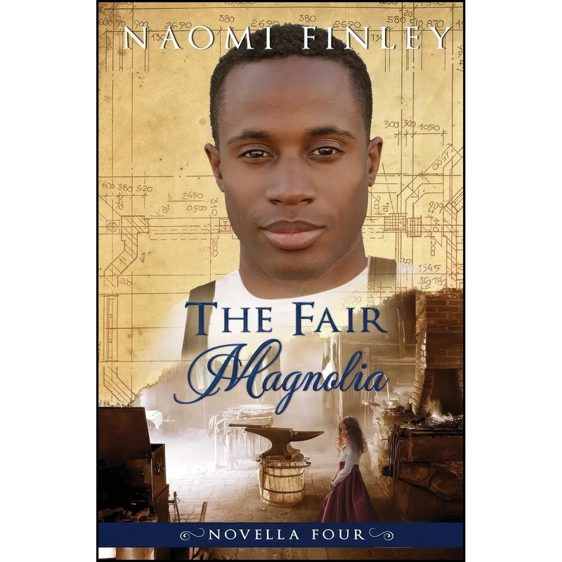 کتاب The Fair Magnolia اثر Naomi Finley انتشارات تازه ها